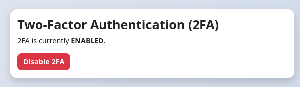 Profile page showing 2FA enabled status and the Disable 2FA button